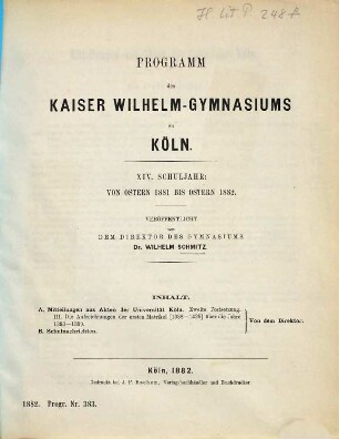 Programm des Königlichen Kaiser-Wilhelm-Gymnasiums zu Köln : ... Schuljahr von Ostern ... bis Ostern .... 1881/82 = 14