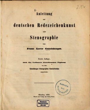 Anleitung zur deutschen Redezeichenkunst oder Stenographie