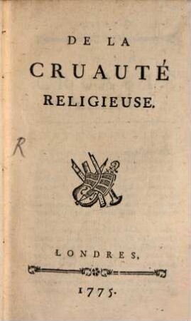 De la Cruauté religieuse