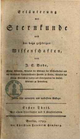 Erläuterung der Sternkunde und der dazu gehörigen Wissenschaften, 1