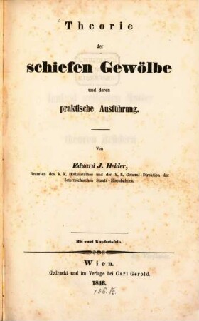 Theorie der schiefen Gewölbe und deren Ausführung