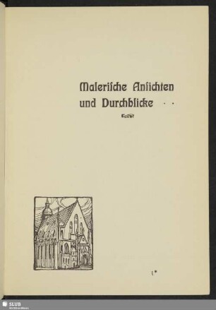 Malerische Ansichten und Durchblicke