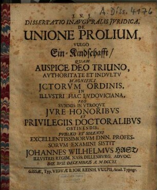 Dissertatio Inauguralis Iuridica De Unione Prolium, Vulgo Ein-Kindschafft