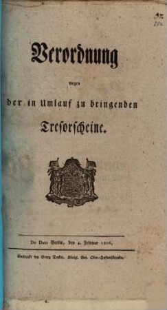 Verordnung wegen der in Umlauf zu bringenden Tresorscheine : De Dato Berlin, den 4. Februar 1806