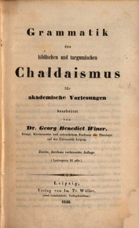 Grammatik des biblischen und targumischen Chaldaismus : für akademische Vorlesungen