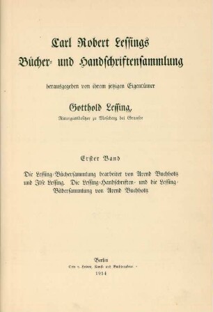 Bd. 1: Die Lessing-Büchersammlung