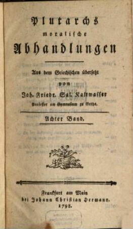 Plutarchs moralische Abhandlungen, Achter Band