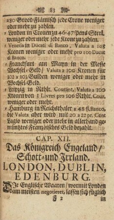 Cap. XII. Das Königreich Engeland/ Schott- und Irland. London, Dublin, Edenburg