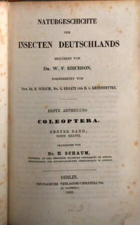 Naturgeschichte der Insecten Deutschlands. 1,1,1, Coleoptera ; Bd.1, Hälfte 1