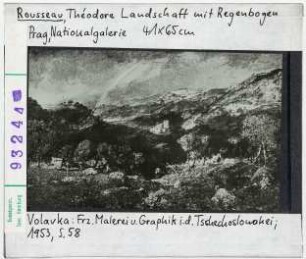 Théodore Rousseau: Landschaft mit Regenbogen. Prag, Nationalgalerie