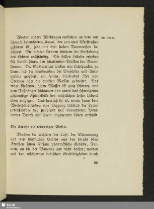 Die Straße als lebendiges Wesen