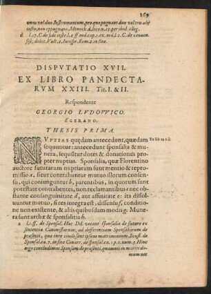 Disputatio XVII. Ex Libro Pandectarum XXIII. Tit. I. & II.