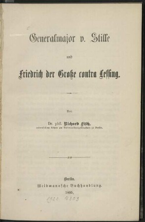 Generalmajor v. Stille und Friedrich der Grosse contra Lessing