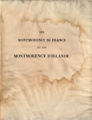 Les Montmorency de France et les Montmorency d'Irlande ...