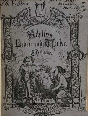 Schiller's Leben und Werke, 1