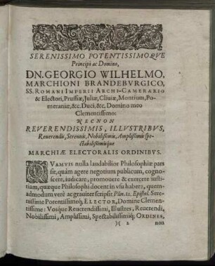 Serenissimo Potentissimoque Principi ac Domino, Dn. Georgio Wilhelmo, Marchioni Brandeburgico [...]