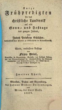 Kurze Frühpredigten für das christliche Landvolk auf alle Sonn- und Festtage des ganzen Jahres, 2. (1837)