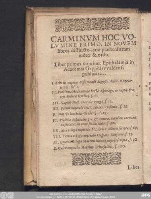 Liber primus continet Epithalamia in Academia Gryphiswaldensi publicata.