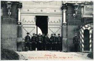 Leisnig. Kaserne d. 14. K.S. Inf.-Regt. No. 179 - Eingang