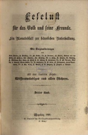 Leselust für das Volk und seine Freunde : ein Monatsblatt zur häuslichen Unterhaltung, 1868,1/6 = Bd. 3