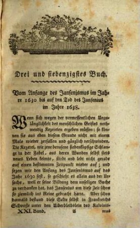 Des Herrn Abbts de Berault-Bercastel, Domherrn an der Kirche zu Noyon, Geschichte der Kirche, 21. Vom Anfange des Jansenismus im Jahre 1630. bis zum westphälischen Friedensschluße im Jahre 1648.