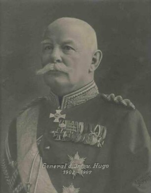 Conrad von Hugo, General der Infanterie, Kommandeur des XIII. Armeekorps von 1902-1907 in Uniform, Schärpe und Orden, Brustbild in Halbprofil