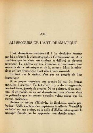 XVI Au secours de l' art dramatique