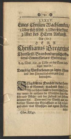 LXXXV. ... Als Herr Christianus Gregorius ... d. 15. Maii 1681. ... beerdiget wurde ... betrachtet.