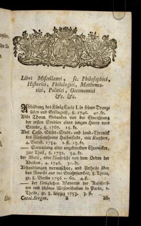1-362, Libri Miscellanei, sc. Philosophici, Historici, philologici, Mathematici, Politici, Oeconomici & c. & c.