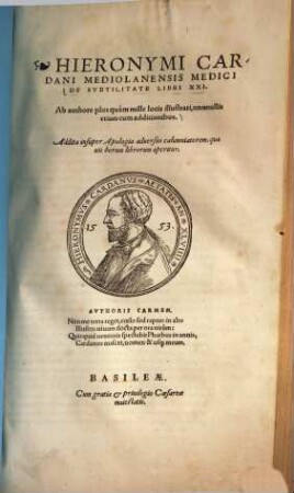 De Subtilitate : libri XXI. ; Ab authore plusquam mille locis illustrati, nonnullis etiam cum additionibus ...