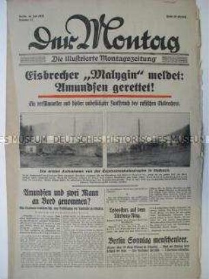 Wochenzeitung "Der Montag" u.a. zur Rettung des norwegischen Polarforschers Amundsen durch einen sowjetischen Eisbrecher