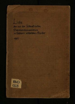 Liste der von der Interalliierten Rheinlandkommission in Coblenz für das besetzte Gebiet verbotenen Bücher, Lichtbildstreifen und Zeitungen