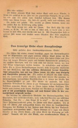 VI. Das traurige Ende einer Kampfansage