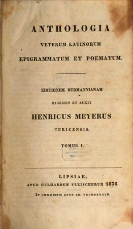 Anthologia veterum Latinorum epigrammatum et poematum, 1