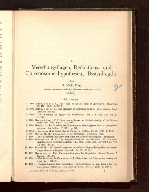 Vererbungsfragen, Reduktions- und Chromosomenhypothesen, Bastardregeln
