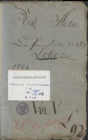 Rechtsstreit zwischen der Nassau-Siegenschen Lehnskanzlei einerseits und der Freifrau Albertina Lucretia von Reichmann, geborene von Oberg, zu Heistern und deren Erben andererseits vor dem Reichskammergericht wegen der Sukzession der zum Haus Heistern gehörenden Feudal- und Allodialerbschaft Lohe, Band 5