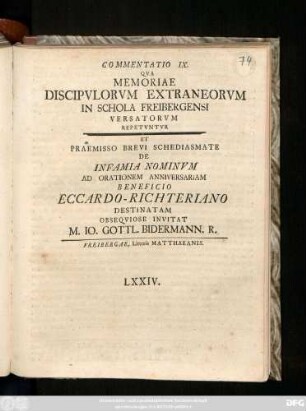 9: Commentatio ... Qva Memorias Discipvlorvm Extraneorvm In Schola Freibergensi Versatorvm Praemittit ...