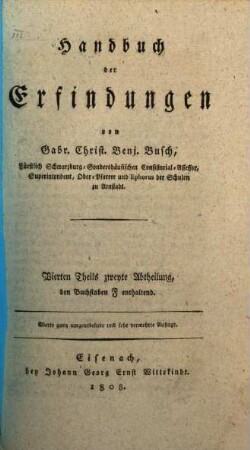 Handbuch der Erfindungen. 4,2, Vierten Theils zweyte Abtheilung, den Buchstaben F enthaltend