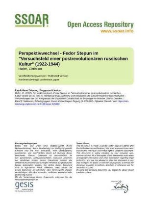 Perspektivwechsel - Fedor Stepun im "Versuchsfeld einer postrevolutionären russischen Kultur" (1922-1944)