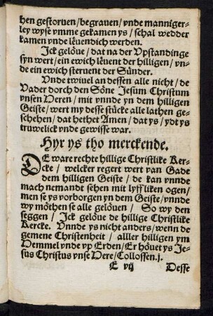 Hyr ys tho merckende.