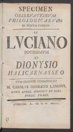 Specimen Observationum Philologicarum In Novum Foedus Ex Luciano Potissimum Et Dionysio Halicarnasseo