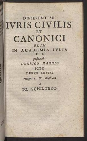 Differentiae Iuris Civilis et Canonici olim in Academia Iulia