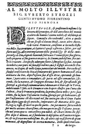 Al Molto Illvstre Sig. Rvberto Strozzi Gentii Hvomo Fiorentino Mio Signore