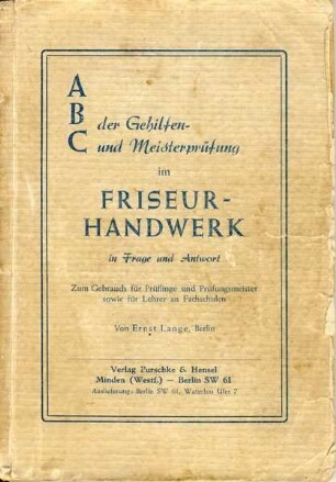 Das FRISEUR-HANDWERK in FRAGE und ANTWORT