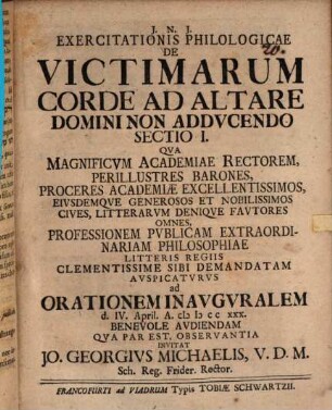 Exercitationis Philologicae De Victimarum Corde Ad Altare Domini Non Addvcendo Sectio I.