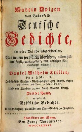 Martin Opizen von Boberfeld Teutsche Gedichte : in vier Bände abgetheilet. 3[/4], ... enthaltend Geistliche Gedichte