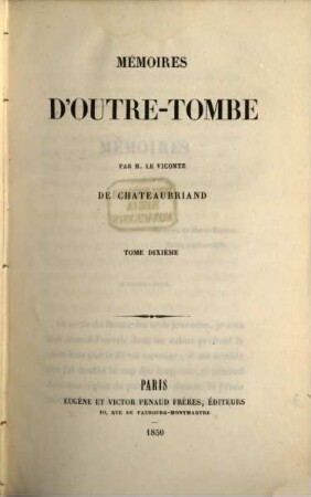 Mémoires d'outre-tombe, 10