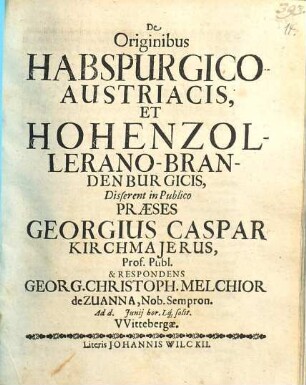 De Originibus Habspurgico-Austriacis, Et Hohenzollerano-Brandenburgicis