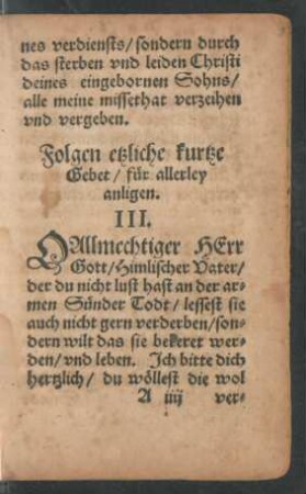 Folgen etzliche kurtze Gebet/ für allerley anligen.