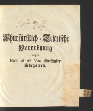 Churfürstlich-Trierische Verordnung wegen deren ad 2da. Vota schreitender Ehegatten